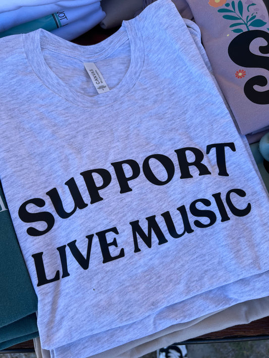 Support Live Music T-Shirt